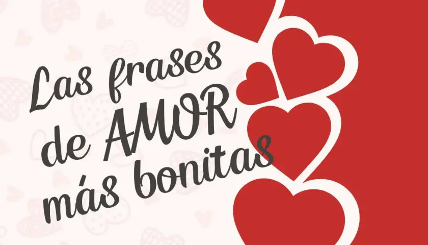Las frases de AMOR más bonitas, un diseño con corazones rojos y texto que evoca la poesía de amor.