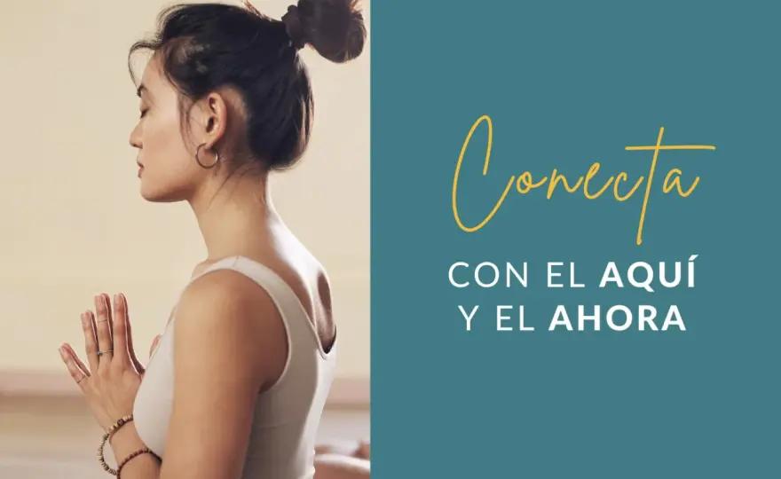 Atención plena para empezar hoy con ejercicios simples