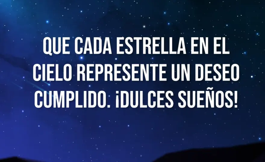 Frases de buenas noches bonitas para acertar siempre