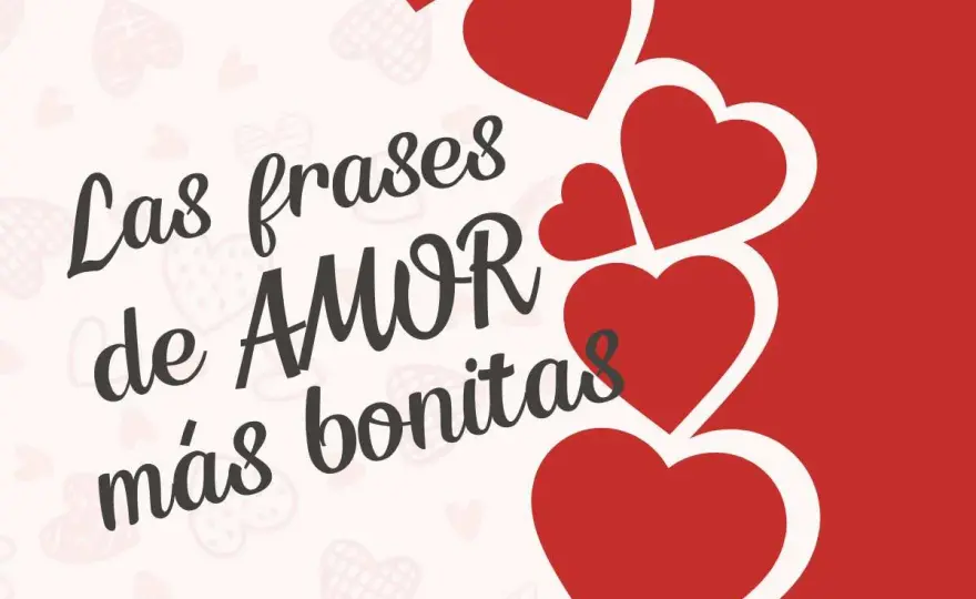 Frases de amor para dedicar con más emoción y menos clichés