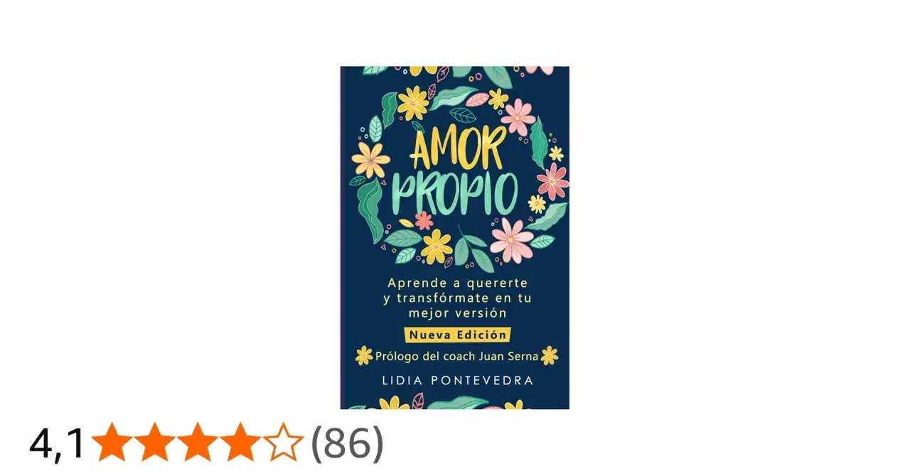 Libro "Amor Propio" con flores decorativas. Aprende a quererte y transfórmate en tu mejor versión. Una guía para el amor propio.