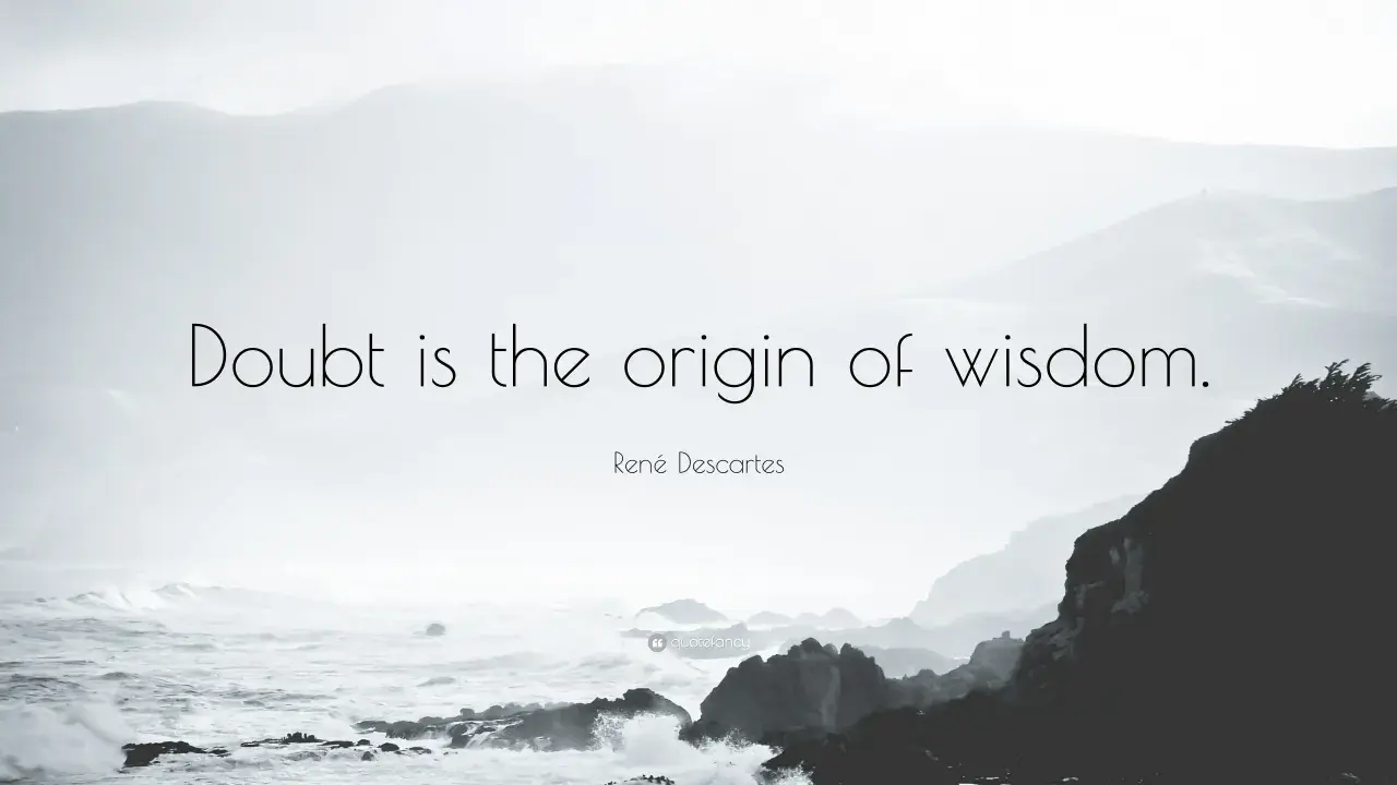 Paisaje brumoso con la frase "La duda es el origen de la sabiduría" de Descartes.