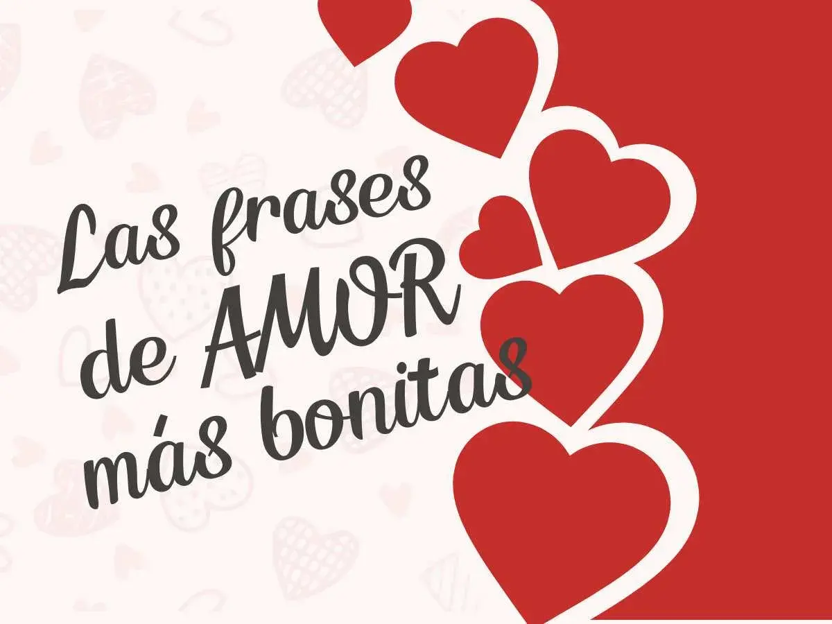 Las frases de AMOR más bonitas, un diseño con corazones rojos y texto que evoca la poesía de amor.